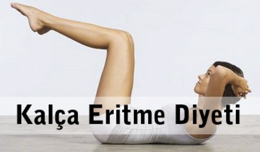 Kalça Eritme Diyeti Listesi